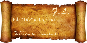 Fülöp Larina névjegykártya